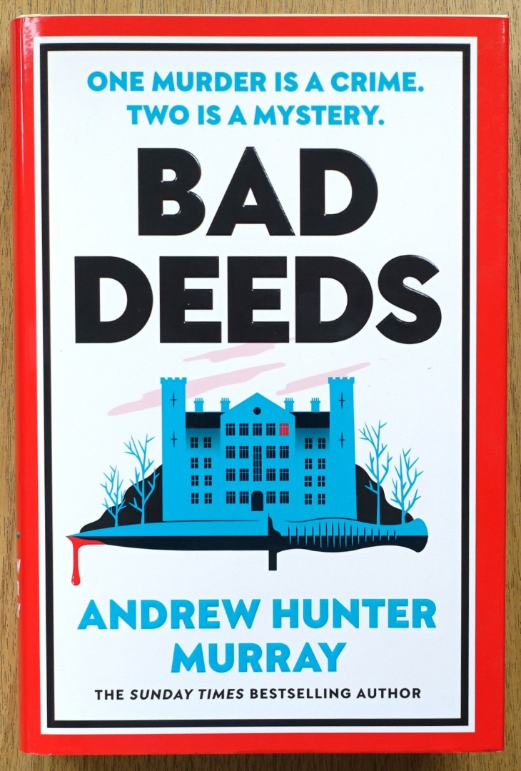 Bad Deeds
