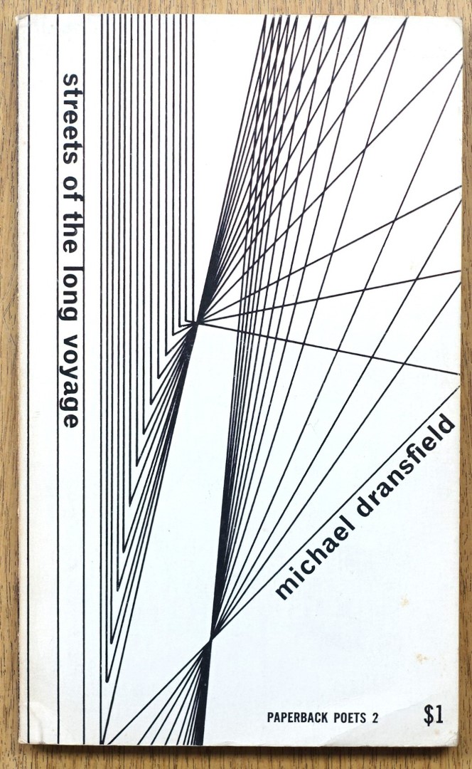 Streets of the Long Voyage (Paperback Poets 2)