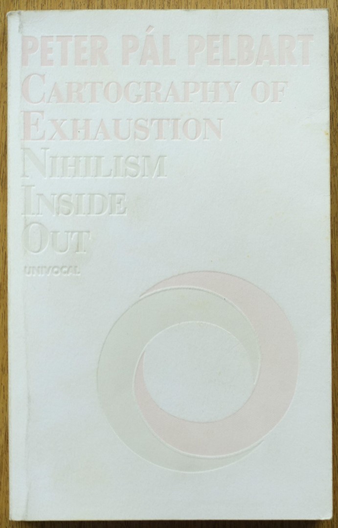 Cartography of Exhaustion, Nihilism Inside Out