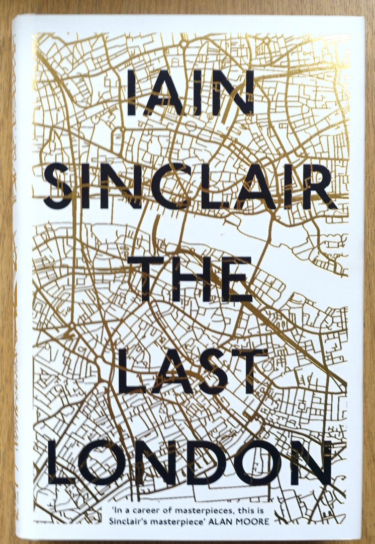 The Last London: True Fictions Form an Unreal City