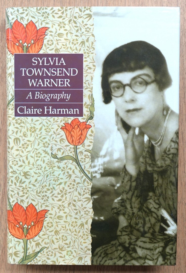 Sylvia Townsend Warner: A Biography