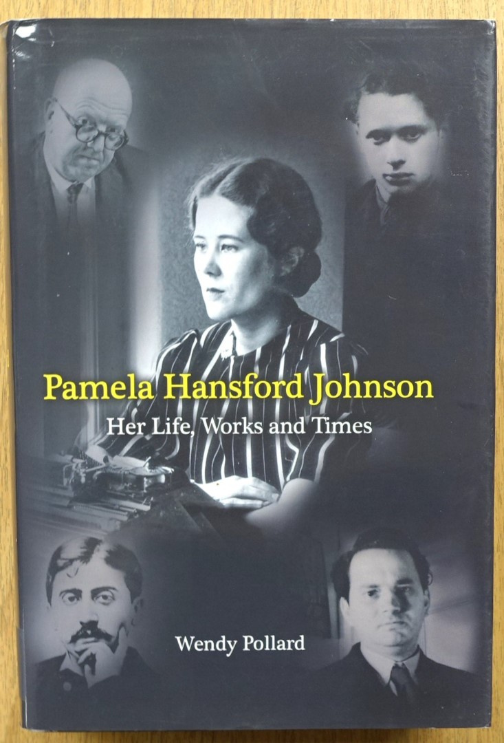 Pamela Hansford Johnson: Her Life, Works and Times