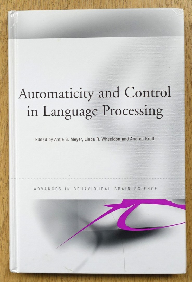 Automaticity and Control in Language Processing