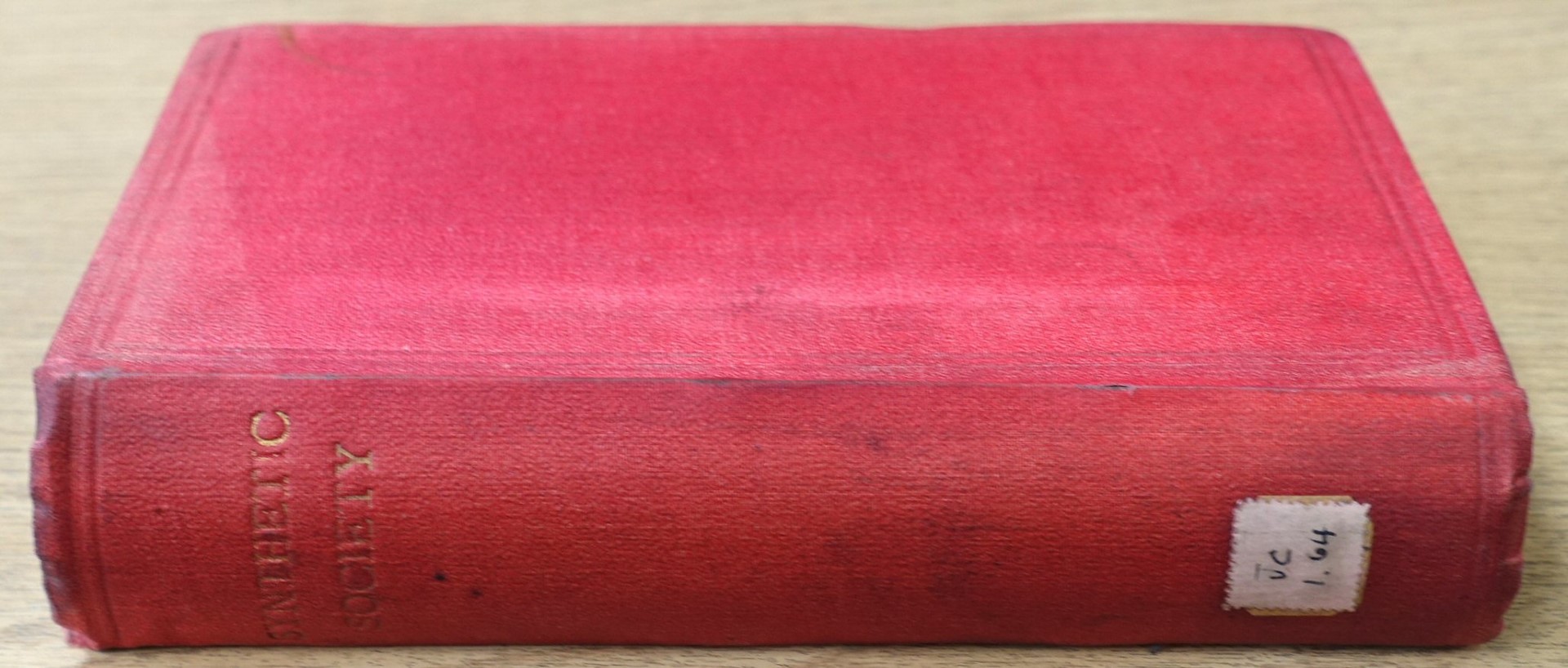 Papers read before the Synthetic Society 1896-1908 and written comments thereon circulated among the members of the Society