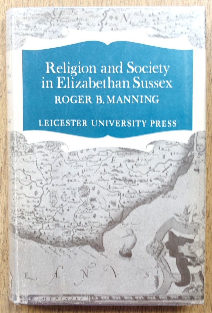 Religion and Society in Elizabethan Sussex