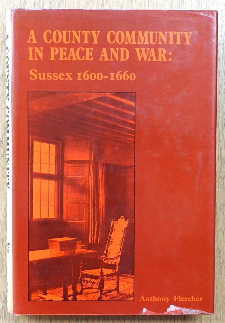A County Community in Peace and War: Sussex 1600-1660