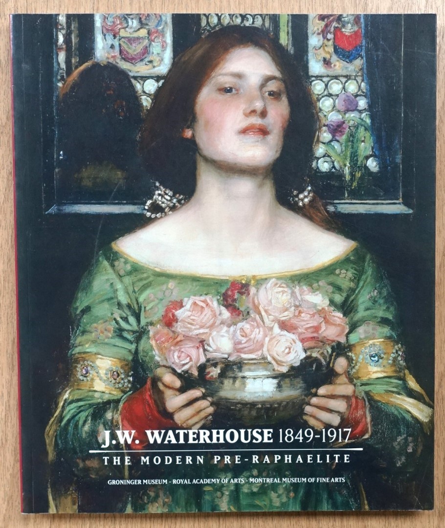 J.W. Waterhouse, 1849-1917: The Modern Pre-Raphaelite