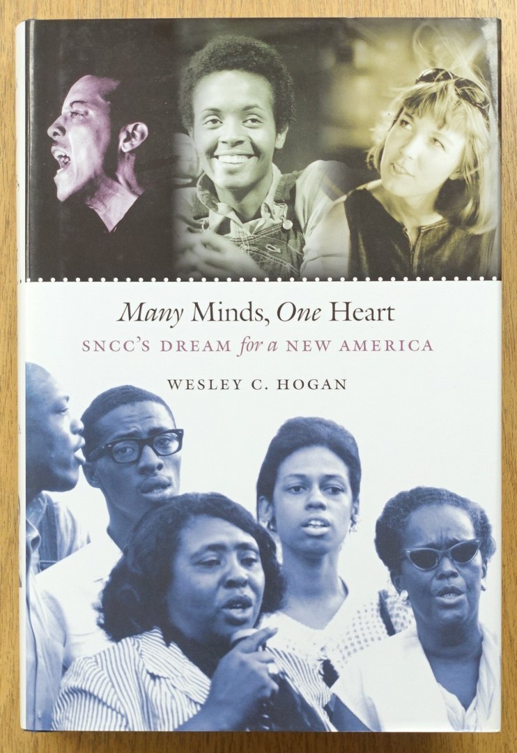 Many Minds, One Heart: SNCC's Dream for a New America