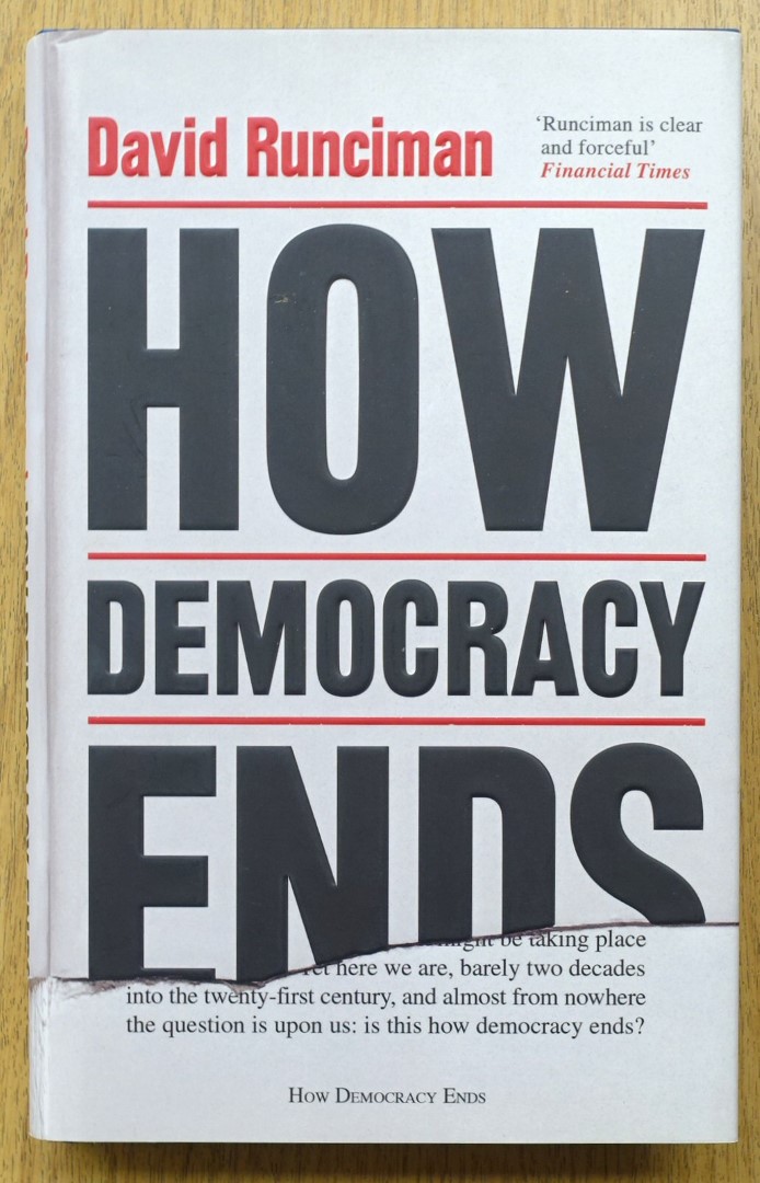 How Democracy Ends