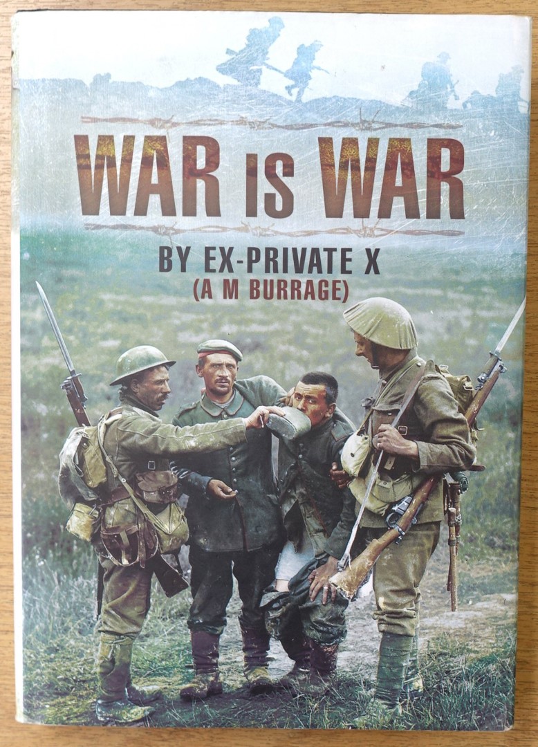 War is War, By Ex-Private X