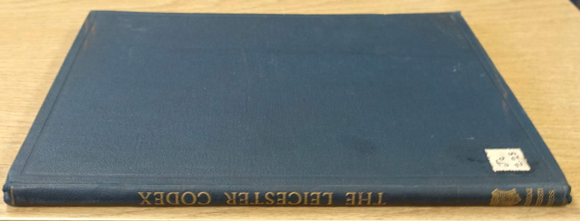 The Origin of the Leicester Codex of the New Testament