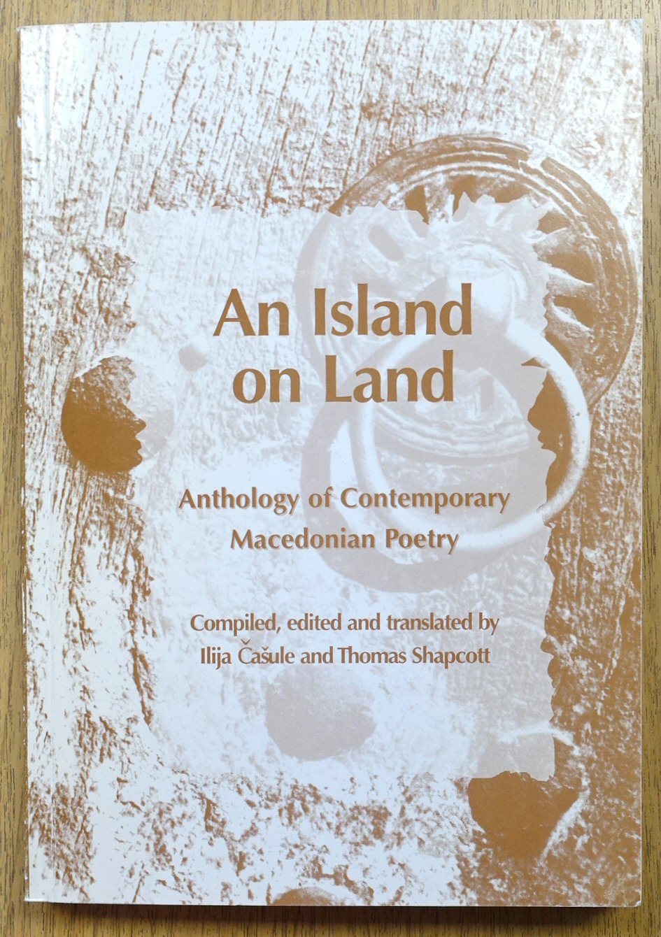 An Island on Land: Anthology of Contemporary Macedonian Poetry