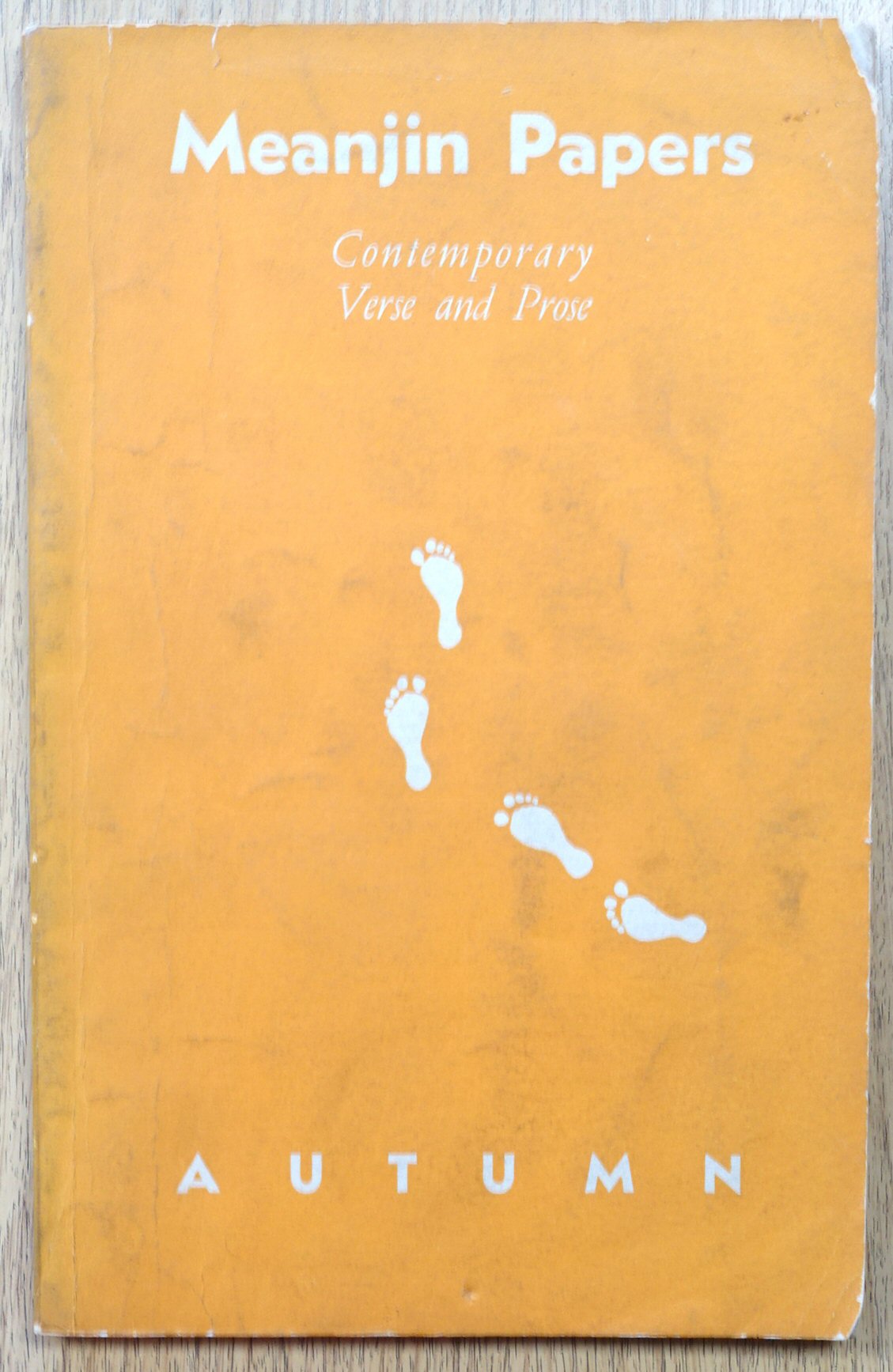 Meanjin Papers, A Quarterly of Literature and Art: Autumn, Volume 5, 1946, Number One