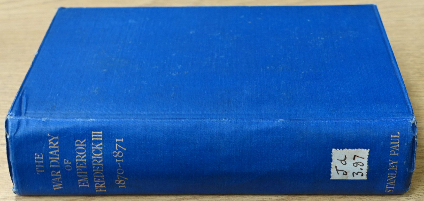 The War Diary of the Emperor Frederick III 1870-1871
