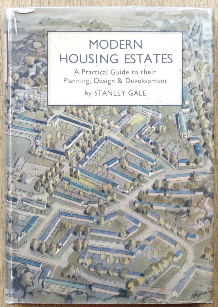 Modern Housing Estates: A Practical Guide to their Planning, Design and Development