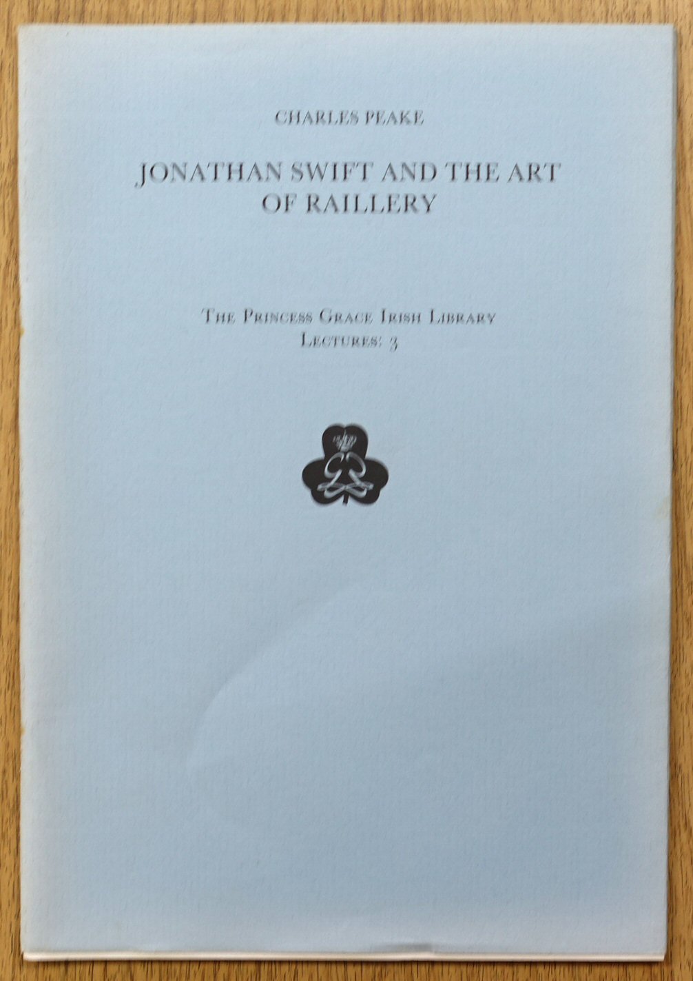 Jonthan Swift and the Art of Raillery