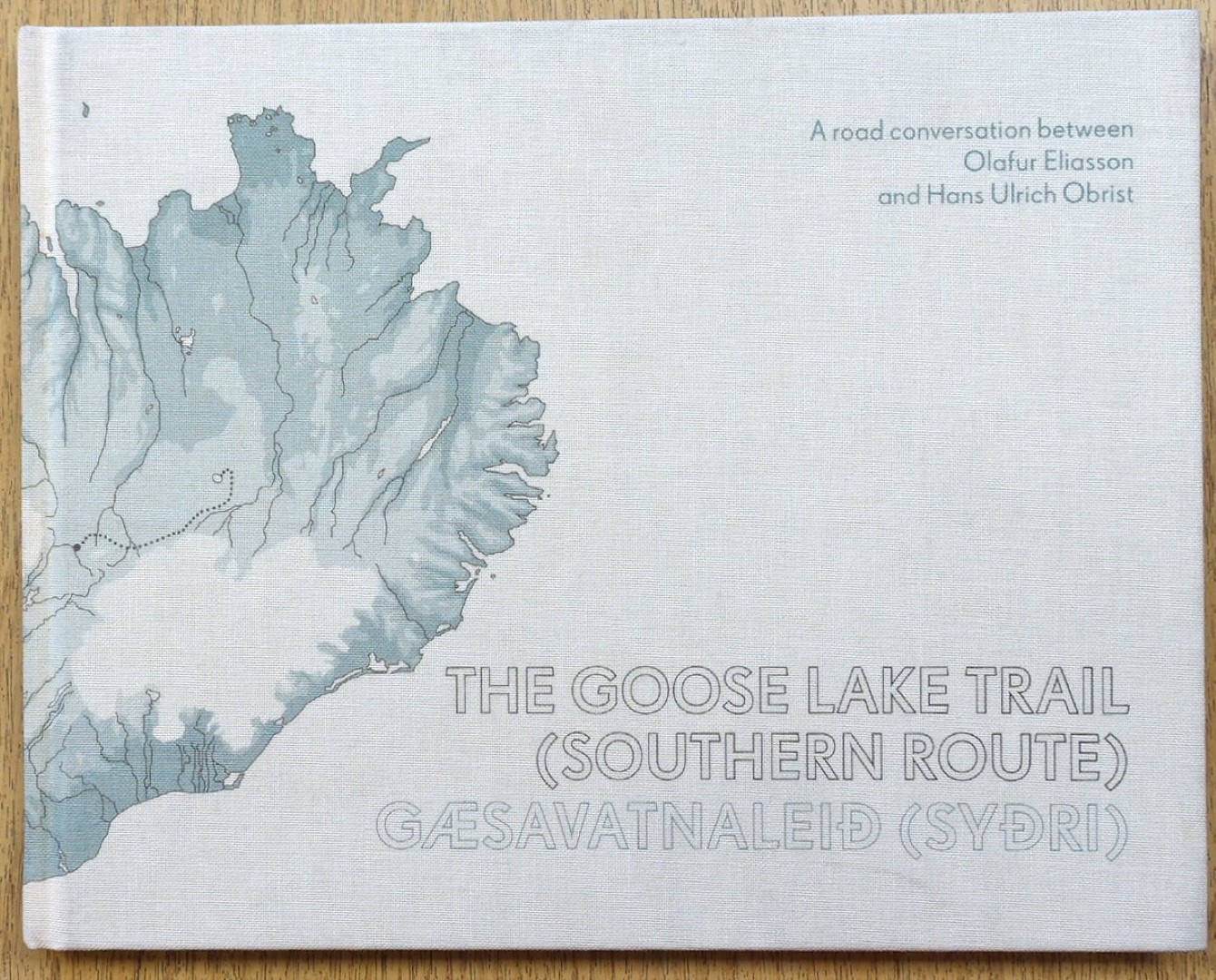 The Goose Lake Trail (Southern Route): A Road Conversation Between Olafur Eliasson and Hans Ulrich Obrist