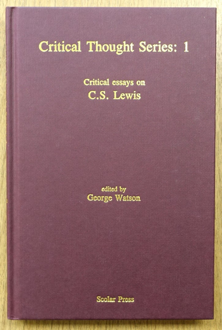 Critical Thought Series:1, Critical Essays on C.S. Lewis