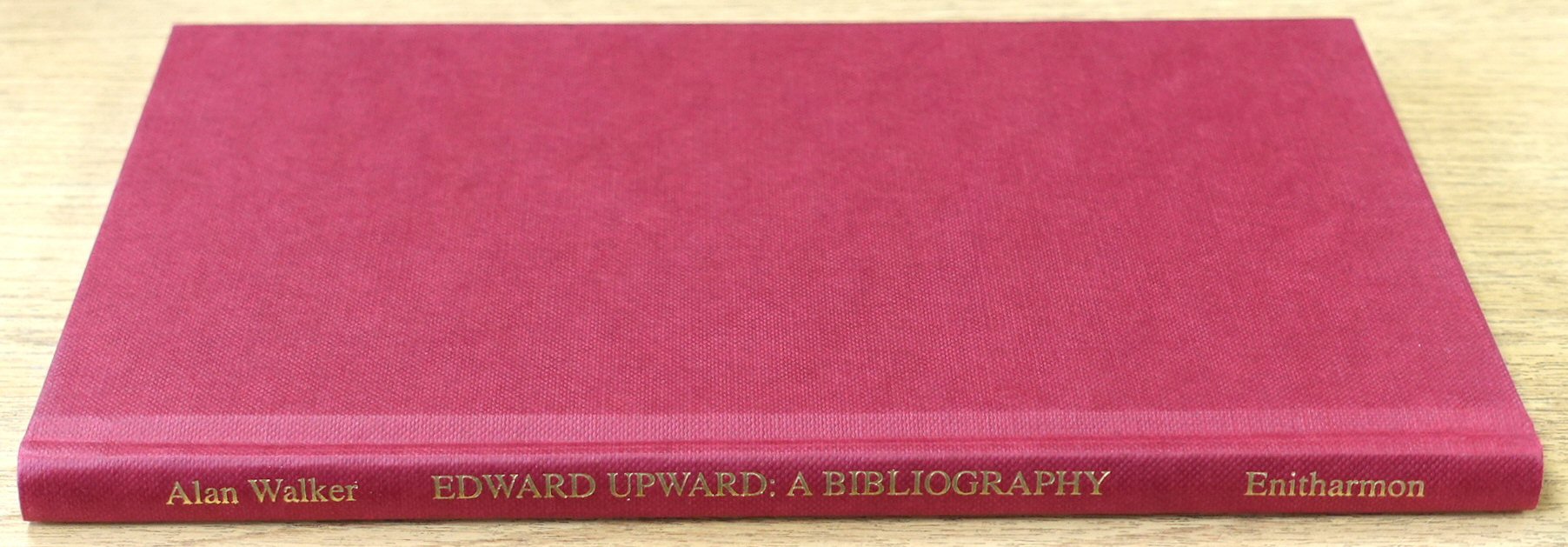 Edward Upward: A Bibliography, 1920-2000