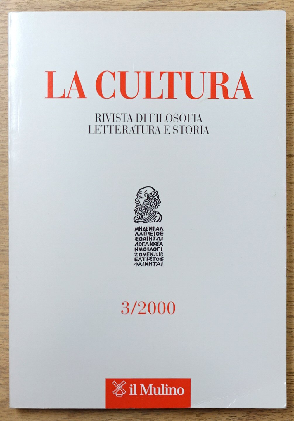 La Cultura: Rivista di filosofia letteratura e storia 3/2000