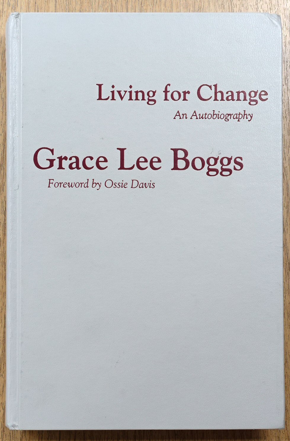 Living for a Change: An Autobiography