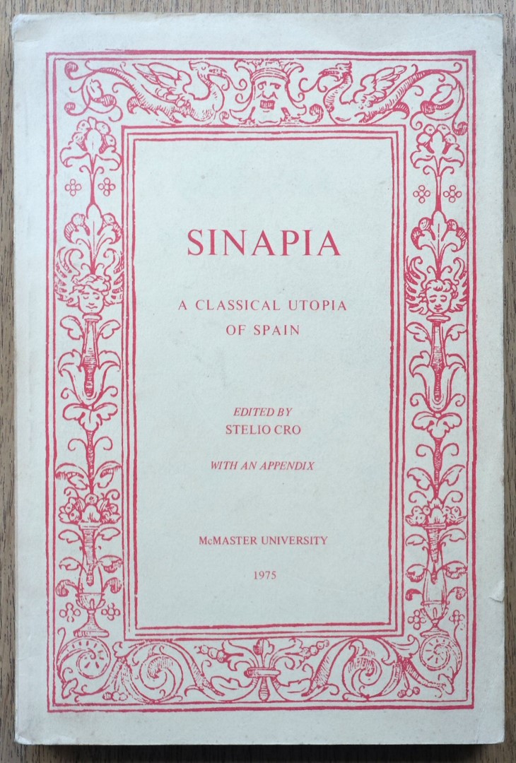 Sinipia: A Classical Utopia of Spain