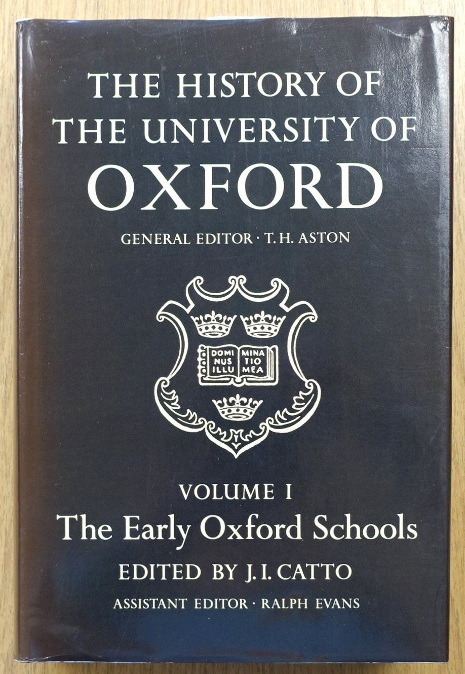 The History of the University of Oxford: Volume I: The Early Oxford Schools