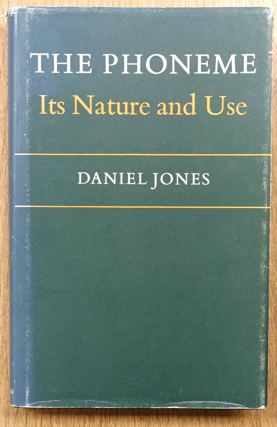 The Phoneme: Its Nature and Use