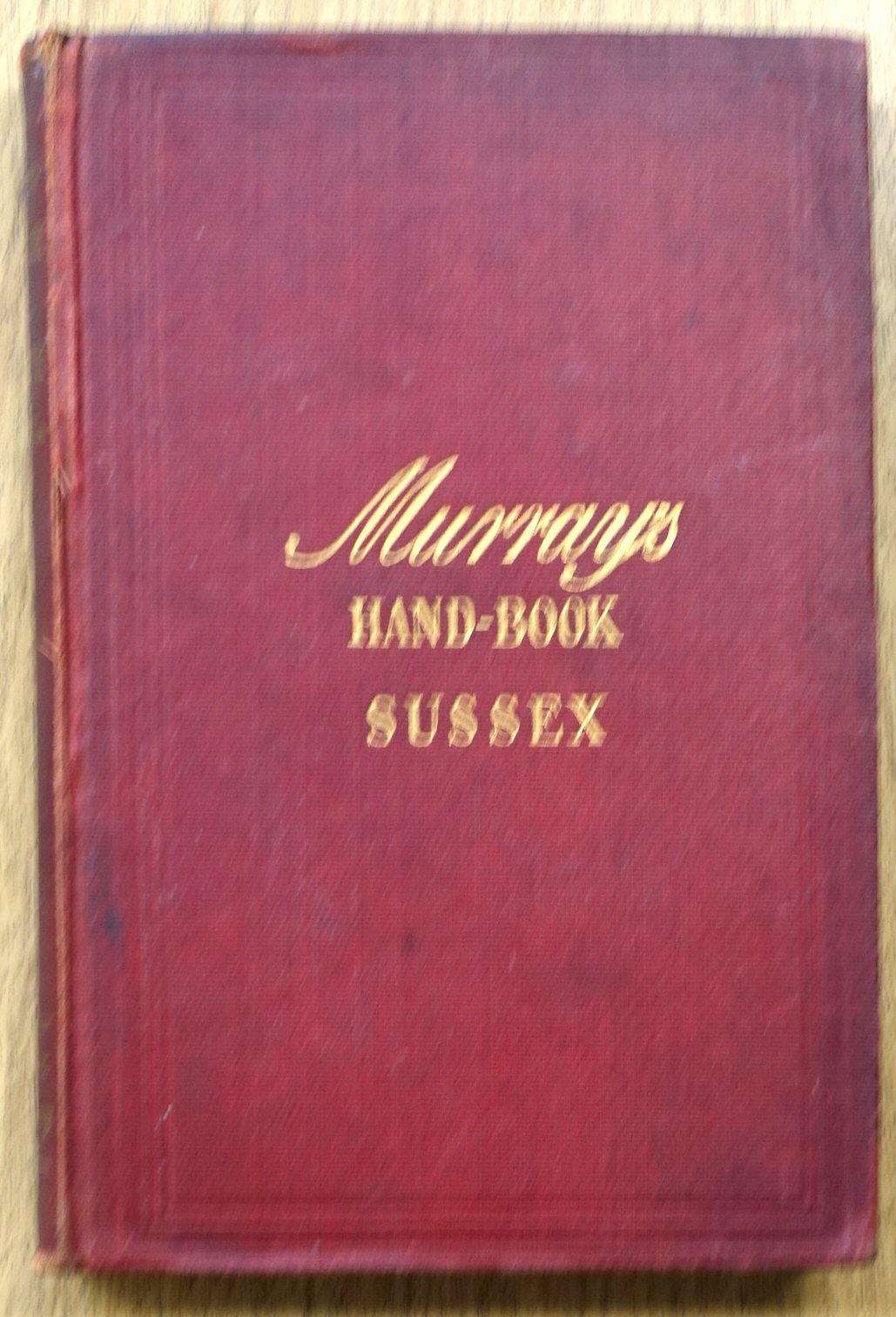 Handbook for Travellers in Sussex