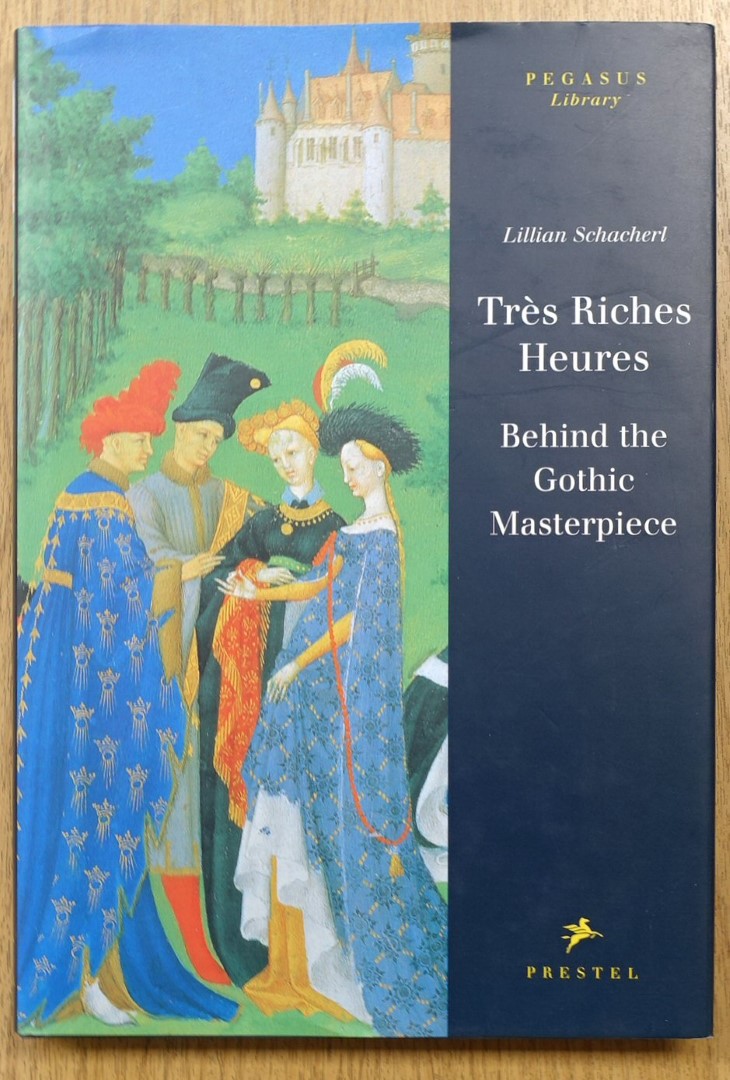 TRES Riches Heures: Behind the Gothic Masterpiece