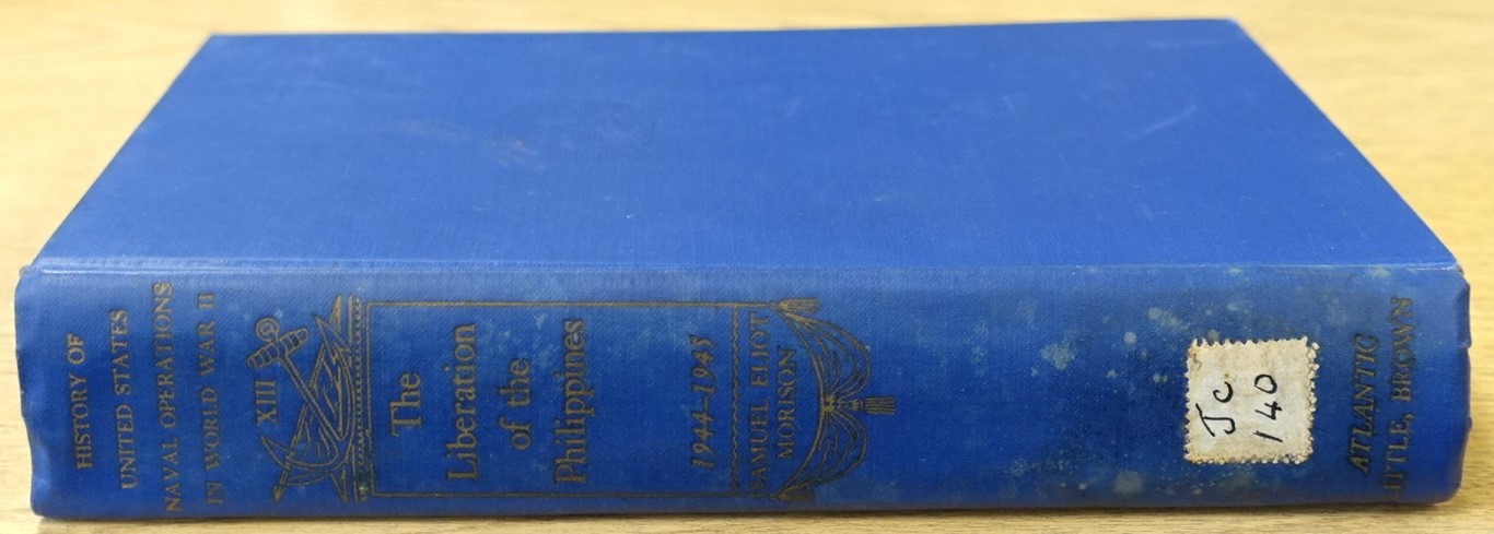 History of United States Naval Operations in World War II: Volume Thirteen: The Liberation of the Philippines, Luzon, Mindanao, the Visayas: 1944 - 1945